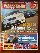 Echappement n°462 du 2/2006; Focus ST/ Mégane RS/ Mitsu Evo IX/ Citroën C4