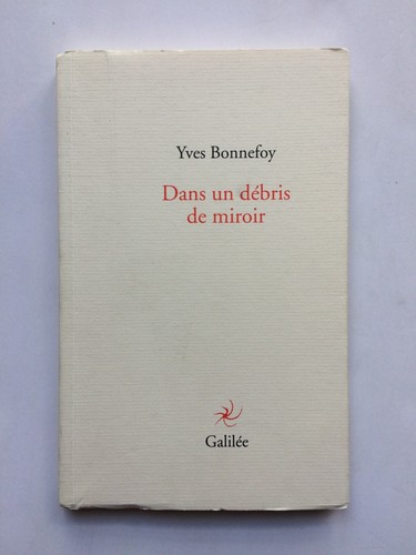 Yves bonnefoy dans un - yves,