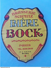 ETIQUETTE ANCIENNE BIERE BRASSERIE SCHMITZ PARIS