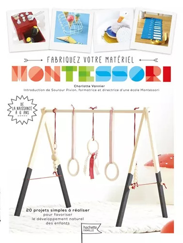 Fabriquez votre matériel
