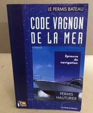 Code Vagnon de la mer: Tome 2