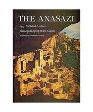 The Anasazi: Prehistoric