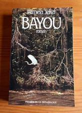 Bayou ( Pamela Jekel )