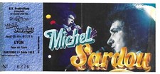 RARE / TICKET BILLET DE CONCERT - MICHEL SARDOU : LIVE A LYON ( FRANCE ) 1981