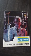 ENGLEBERT MAGAZINE - ENGLEBERT AUJOURD'HUI COMMENCE L'AVENIR