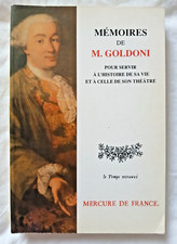 Mémoires de Goldoni pour servir à l'Histoire de sa vie et de son Théâtre