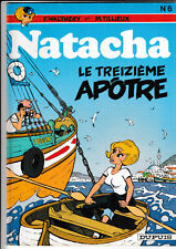Natacha N° 6 Le treizième apôtre Tillieux Walthéry réédition 1983