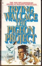The Pigeon Project Wallace, Irving