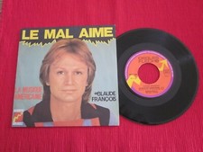 45 TOURS VINYLE CLAUDE FRANCOIS LE MAL AIME LA MUSIQUE AMERICAINE