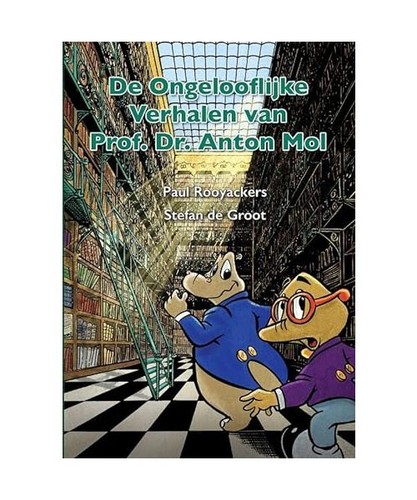 Ongelooflijke verhalen van - de,