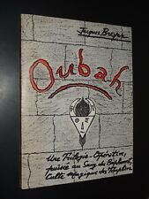 OUBAH EL PHOUMET - Jacques Breyer - 1970 - ÉSOTÉRISME
