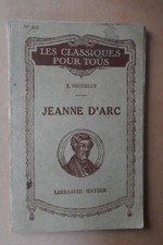 Jeanne d'Arc - J. Michelet - Les classiques pour tous - Librairie Hatier