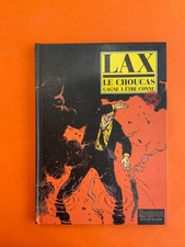LAX LE CHOUCAS TOME 6 GAGNE A ETRE CONNU EO 2004 DUPUIS COMME NEUF