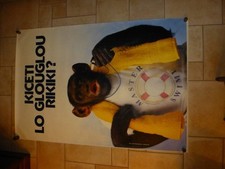 2 AFFICHES PUBLICITAIRES KICETI LO GLOUGLOU RIKIKI ?