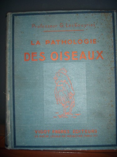 Ornithologie pathologie des - ornithologie:,