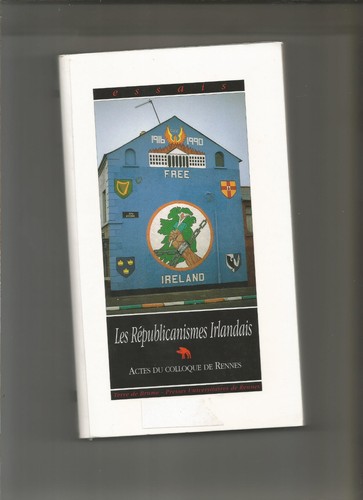 Les républicanismes irlandais - républicanismes,