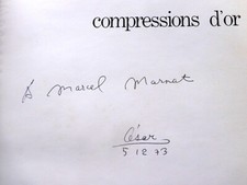 ENVOI AUTOGRAPHE CESAR Compressions d'Or BALDWIN & GIROUD 1973 cv