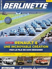 BERLINETTE MAG n°130 de 10/2025 : Renault 8 - R17 vs Manta - Dauphine - A310 V6
