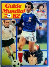 COLLECTION N°1 - GUIDE DU MUNDIAL '82 : TOUTES LES ÉQUIPES * 100 PAGES * [BE]
