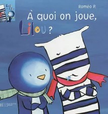 Emile et Lilou, Tome 4 : A quoi on joue, Lilou ?, Roméo P