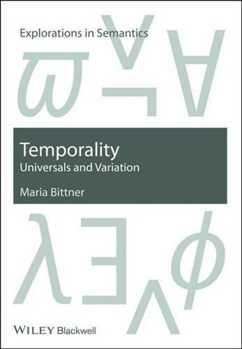 Temporality universals and - universals,