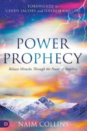 Naim collins power prophecy - naim,