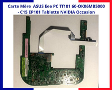 Carte Mère ASUS Eee PC Tf101 60-OK06MB5000- C15 EP101 Tablette NVIDIA Occasion