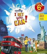 I Really Bet You Can! Anglais 6e (2021) - Manuel élève - Denoix-Smart, Frédériqu