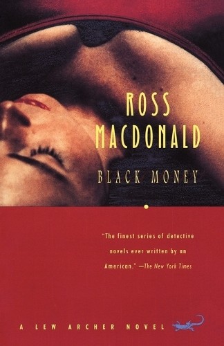 Ross macdonald black money - ross,