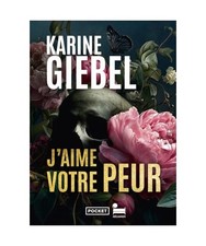 J'aime votre peur: Thriller
