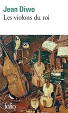 Les Violons du roi - Diwo