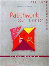 PATCHWORK POUR LA MAISON -