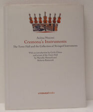 CREMONA's INSTRUMENTS ANDREA MOSCONI THE TOWN HALL & THE COLLECTION OF STRINGS