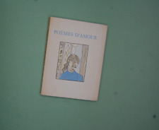 Poèmes d'amour, Baudelaire, Ronsard, Musset... Ill. Louis James, 1947