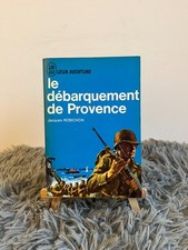 LE DEBARQUEMENT DE PROVENCE /