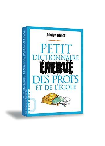 Petit dictionnaire énervé
