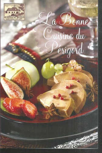 Bonne cuisine périgord - bonne,