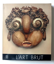 L'ART BRUT, préface de Jean