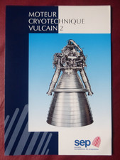 DEPLIANT SEP VERNON PROPULSION MOTEUR CRYOTECHNIQUE VULCAIN 2 FUSEE ARIANE 5