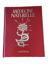 Médecine Naturelle Grand Livre Santé Bien-être Éditions Edilec