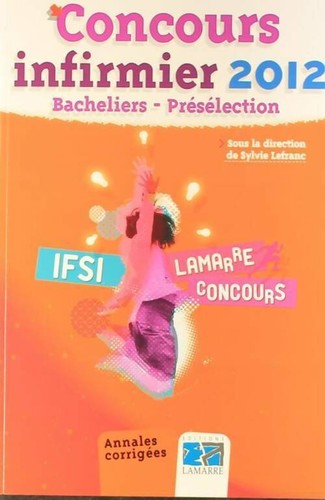 Concours infirmier 2012 - ,
