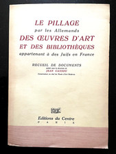 LE PILLAGE PAR LES ALLEMANDS