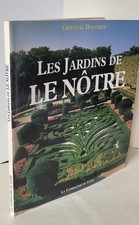 JARDINS de LE NOTRE de Chantal