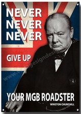 Mgb Roadster, Never Give Up