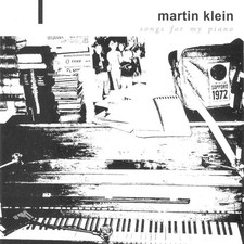 MARTIN KLEIN Songs For My
