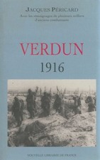Verdun 1916 - Jacques Péricard - V2178648