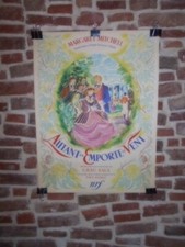 AUTHENTIQUE AFFICHE ANCIENNE - AUTANT EN EMPORTE LE VENT - GRAU SALA.