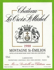 Etiquette de Vin-Montagne Saint.Emilion-Château La Croix St.Michel-Réf.466b