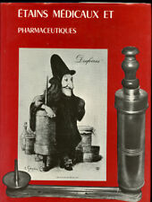 ABBE PAUL BIDAULT. Dr JEAN LEPART: ETAINS MEDICAUX ET PHARMACEUTIQUES. SANS DATE