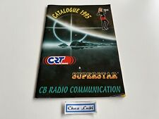 Brochure Catalogue - CRT France & Superstar - CB Radio Communication - 1995 - FR